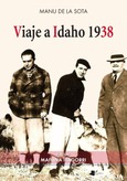 Viaje a Idaho 1938 Portada de: Viaje a Idaho 1938