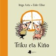 Triku eta Kiño Portada de: Triku eta Kiño