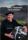 Iñaki Perurena. Harria bidelagun