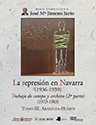 La represión en Navarra (1936-1939) Tomo III
