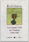 La Guerra Civil en Navarra (1936-1939)